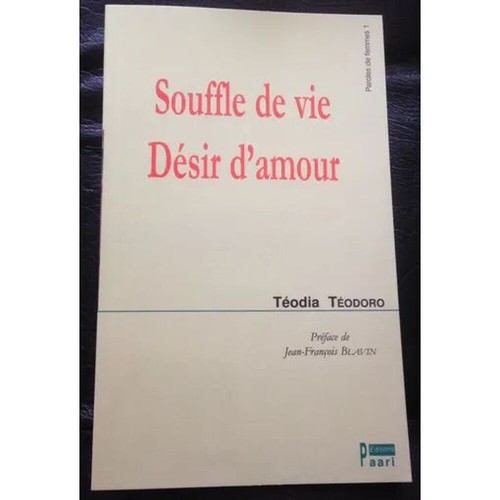 Souffle vie désir amour - de, d'amour