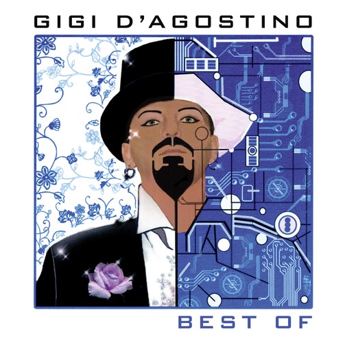 Gigi agostino best of - d'agostino,