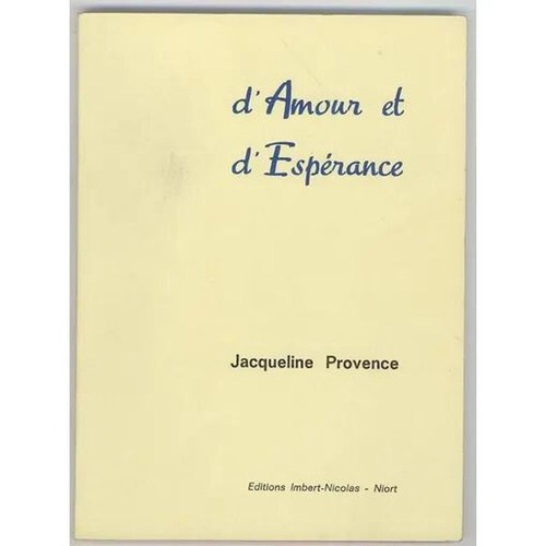 Amour espérance - et, d'espérance