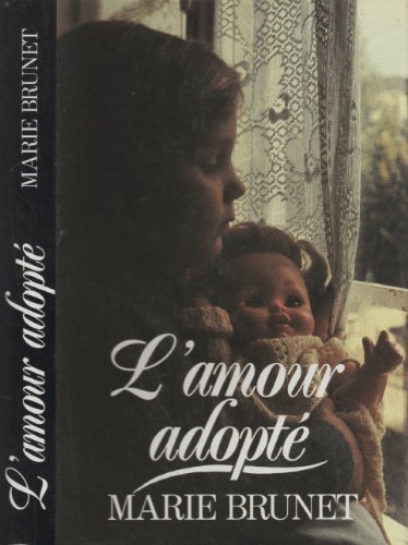 Amour adopté marie - l'amour, adopté.marie