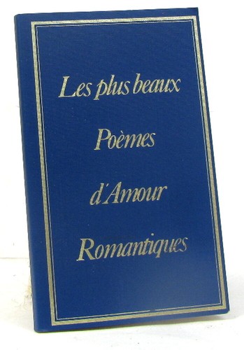 Les plus beaux - poèmes, d'amour