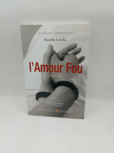 Amour fou amore folle - fou., folle.