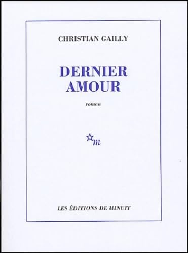 Dernier amour gailly - amour,